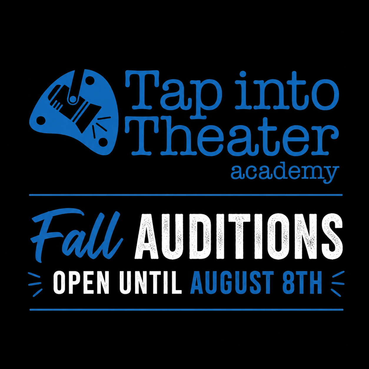 Tap Into Theater Auditions