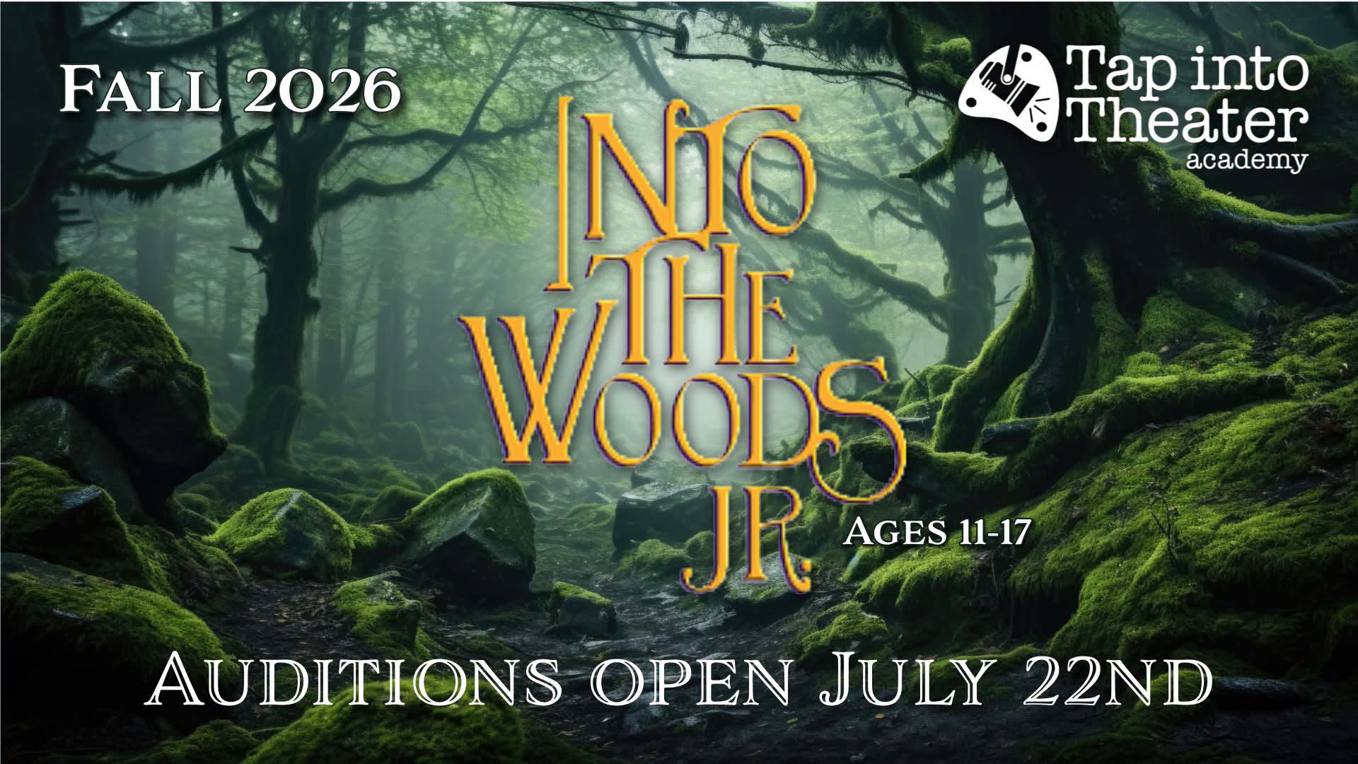 Tap into theater Into the woods